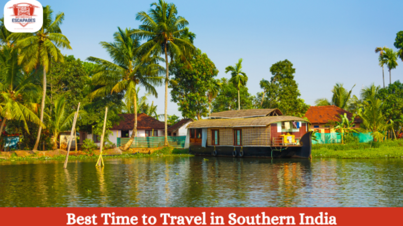 Best Time to Travel in Southern India- Motorcycle Escapades