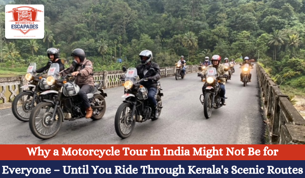 Kerala Motorcycle Tour