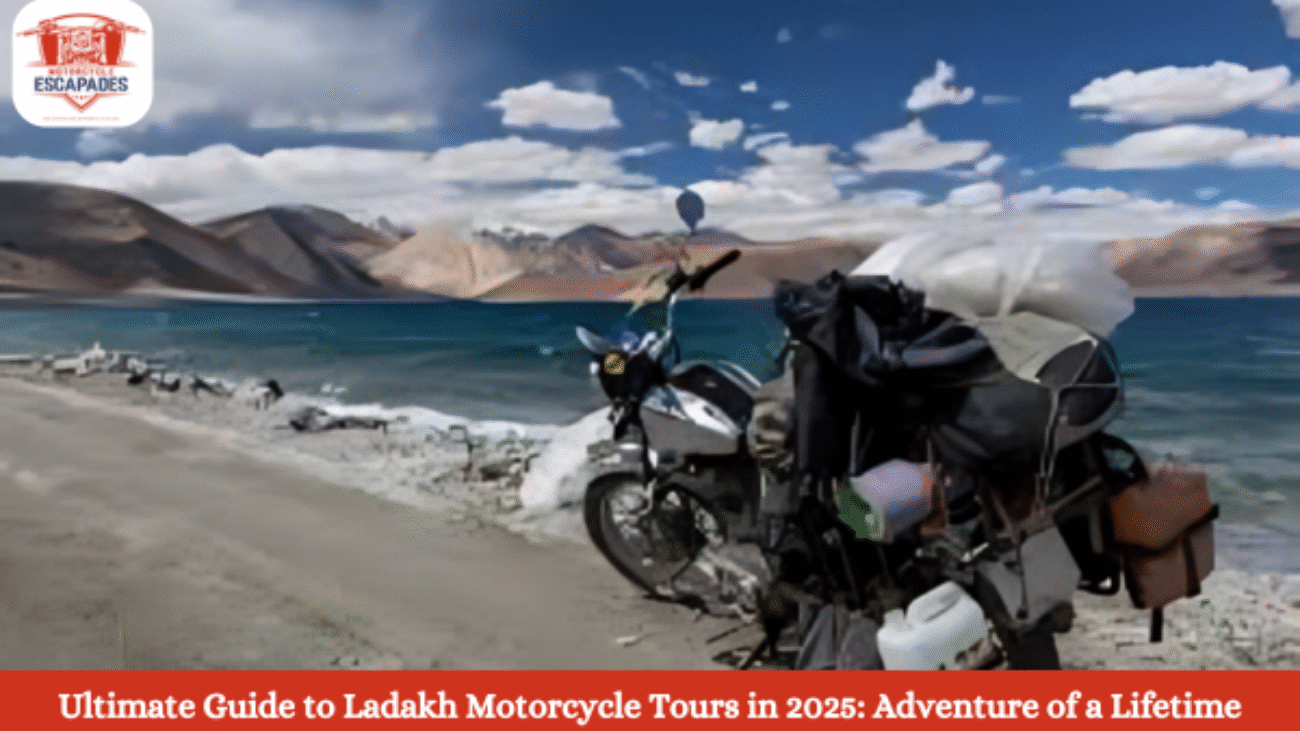 Ultimate Guide to Ladakh Motorcycle Tours in 2025: Adventure of a Lifetime- ladakh motorcycle tours 2025, motorcycle escapades ladakh, leh ladakh motorcycle tour, umling la motorcycle tour, ladakh royal enfield tours, motorcycle tours in india, high altit